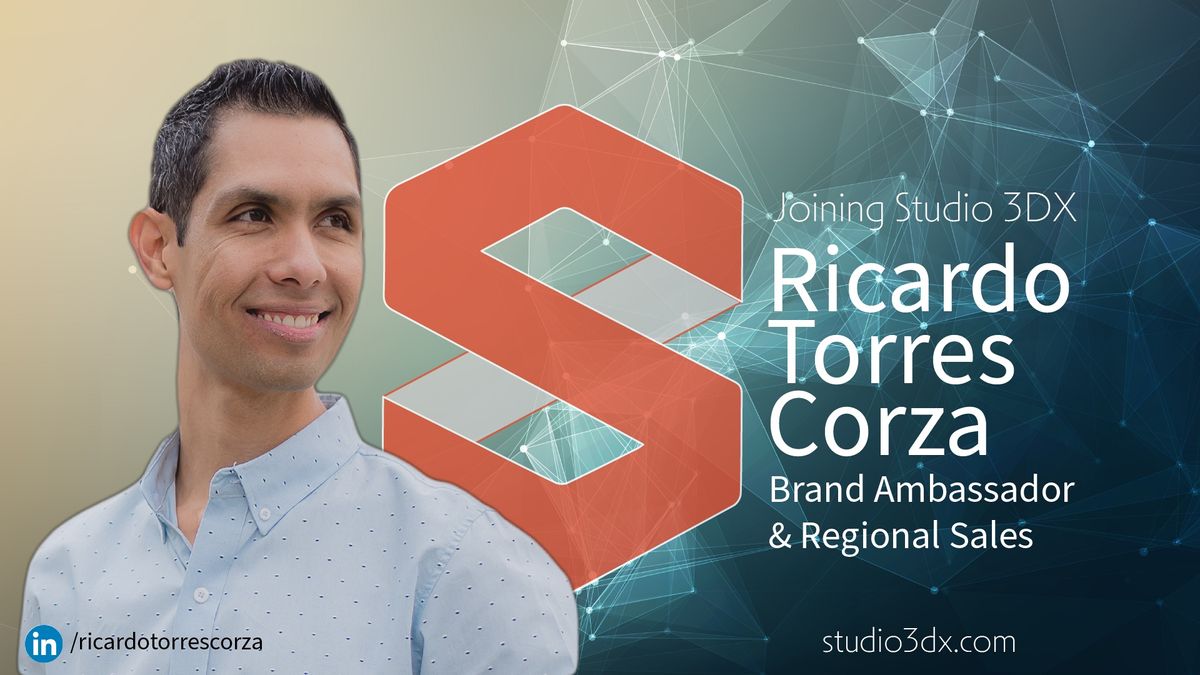 Ricardo Torres Corza is joining Studio 3DX