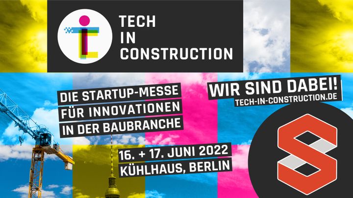 Tech in Construction Berlin - We are exhibiting
